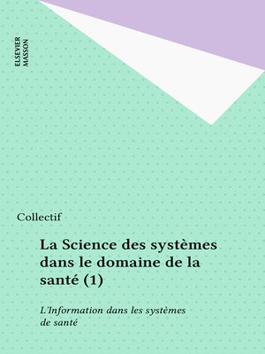 cover image of La Science des systèmes dans le domaine de la santé (1)